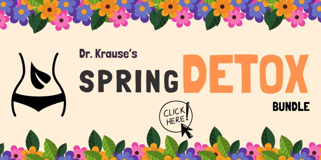 Dr. Jannine Krause's Spring Detox Protocol