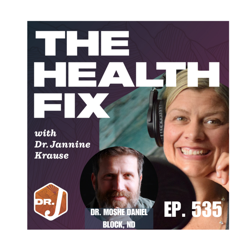 Ep 535: The Mind’s Role in Healing: Root Causes with Dr. Moshe Daniel Block, ND